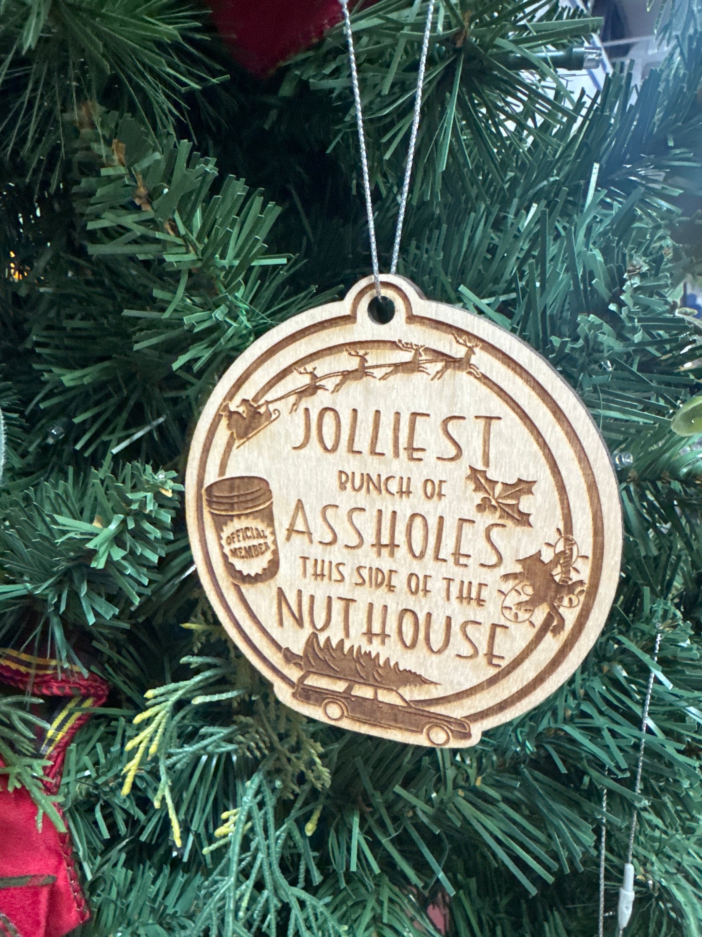 Jolliest bunch of as$holes ornament