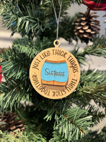 Just like thick thighs they stick together ￼SISTERS ornament
