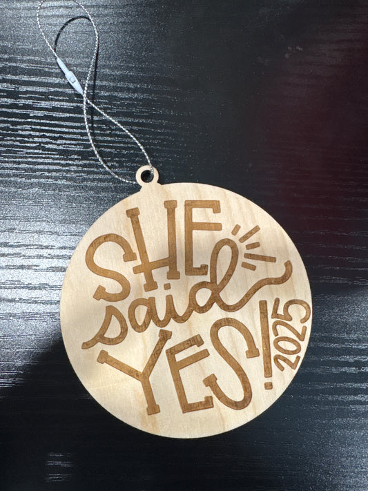 2025 she said yes ornament