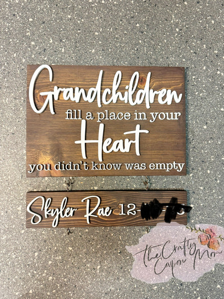 Grandchildren fill a place in your heart NAME ADD ON
