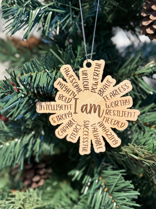 I am affirmations ornament