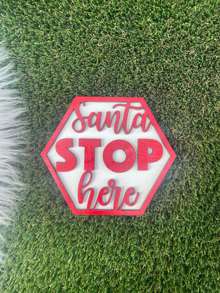 Santa stop here interchangeable piece
