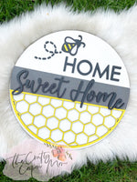Home sweet home bee round sign