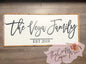 Family custom name sign 20” x 48”