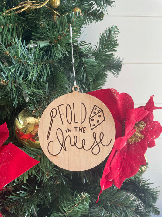 Fold in the cheese (schitt’s creek) ornament