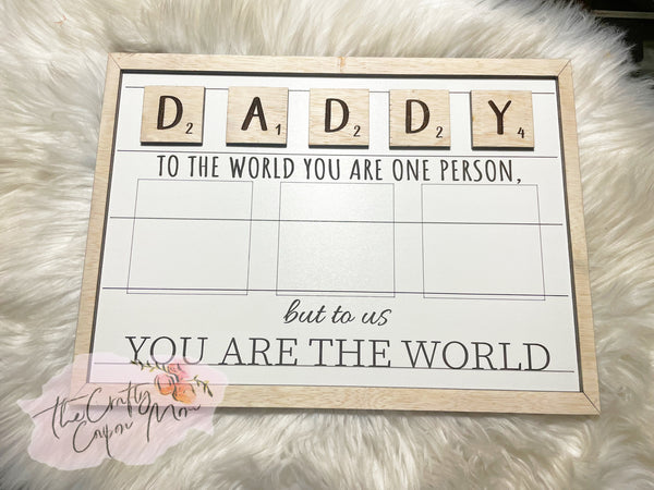 Daddy to the world you are one person